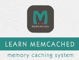 Memcached Tutorial